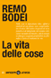 Copertina: La vita delle cose